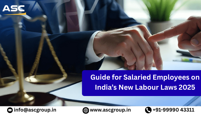 Guide for Salaried Employees on India New Labour Laws 2025